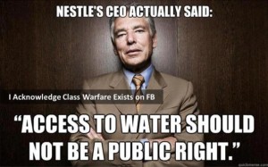 Peter Brabeck, the CEO of Nestle.